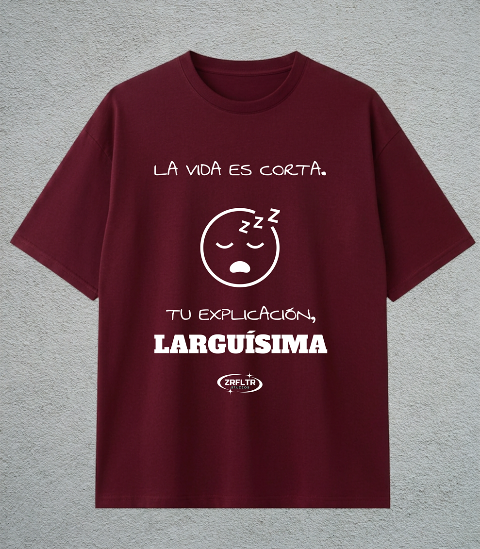 CAMISETA LA VIDA ES CORTA