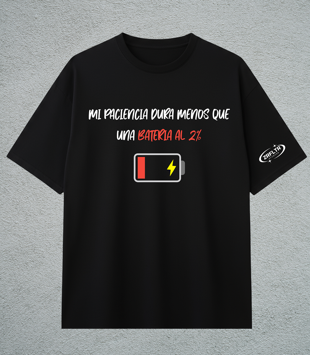 CAMISETA PACIENCIA